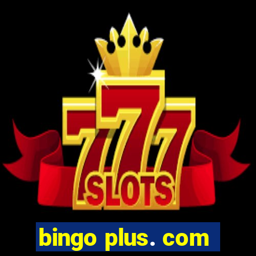 bingo plus. com