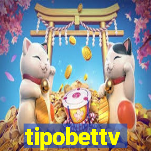 tipobettv