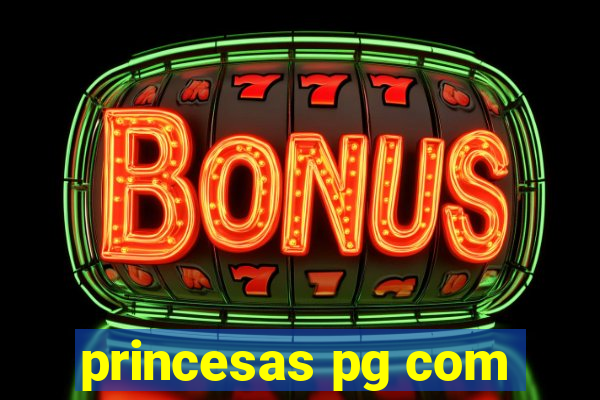 princesas pg com