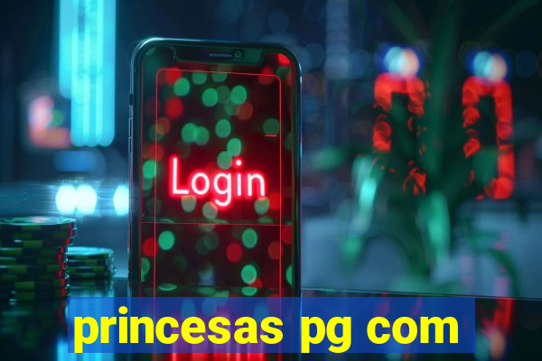 princesas pg com