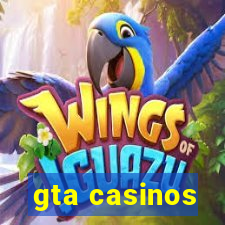 gta casinos