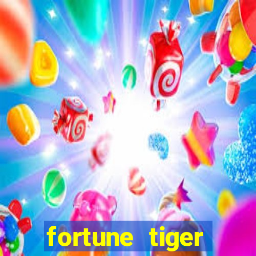 fortune tiger rodada gr谩tis