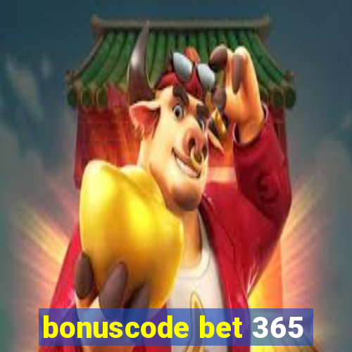 bonuscode bet 365