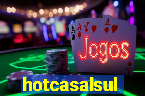 hotcasalsul