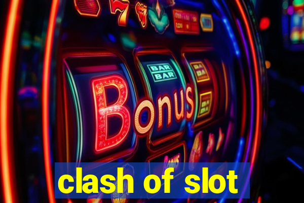 clash of slot