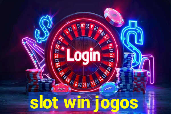 slot win jogos