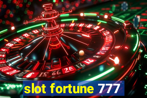 slot fortune 777