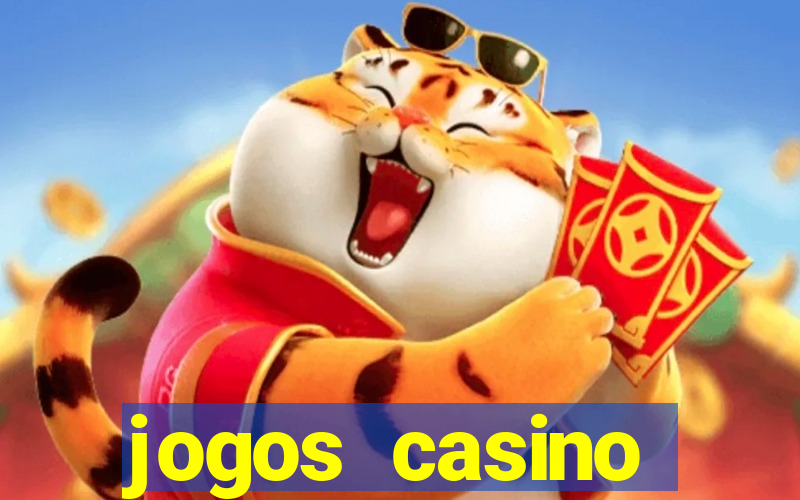 jogos casino dinheiro real