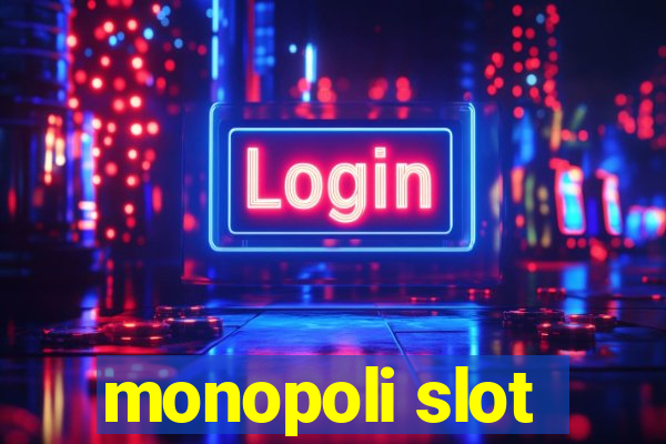 monopoli slot