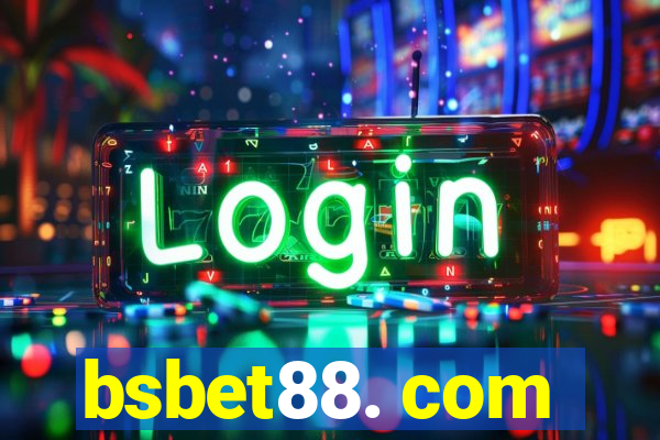 bsbet88. com