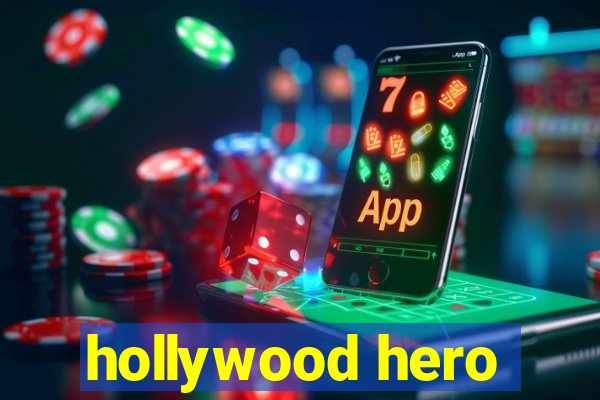 hollywood hero