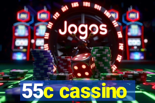 55c cassino