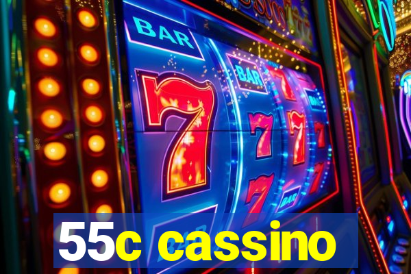 55c cassino