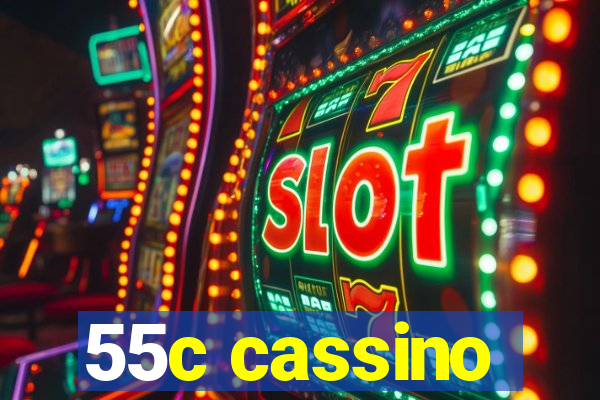 55c cassino