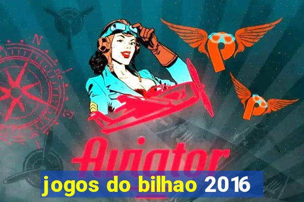 jogos do bilhao 2016