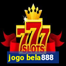 jogo bela888