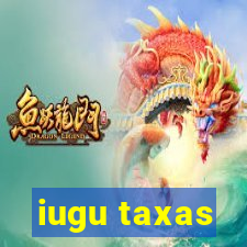 iugu taxas