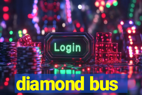 diamond bus