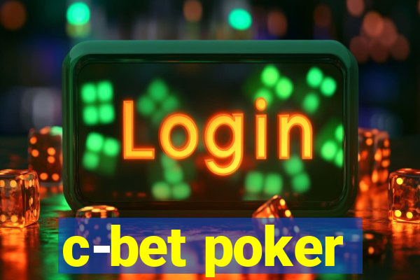 c-bet poker