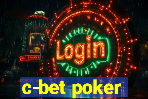 c-bet poker