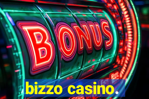 bizzo casino.