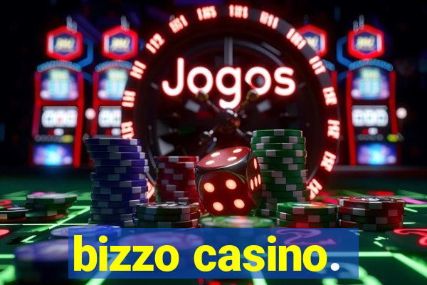 bizzo casino.