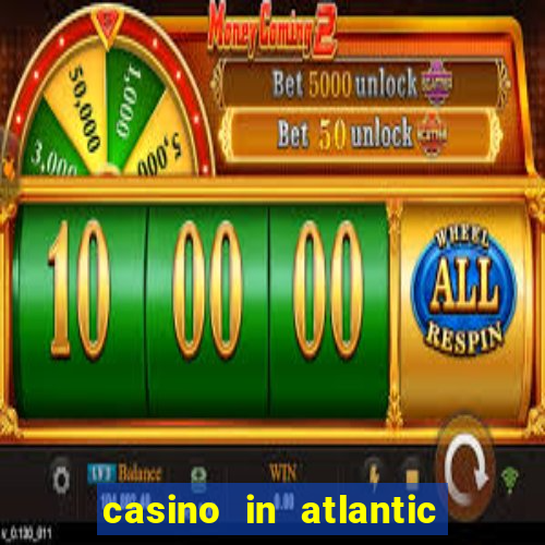 casino in atlantic city resort