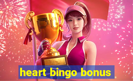 heart bingo bonus