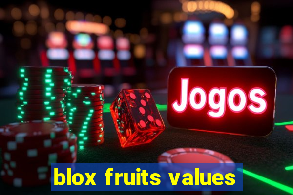 blox fruits values