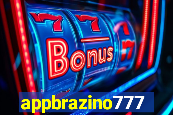 appbrazino777