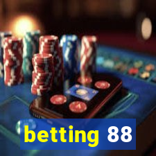 betting 88