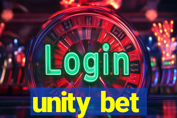 unity bet