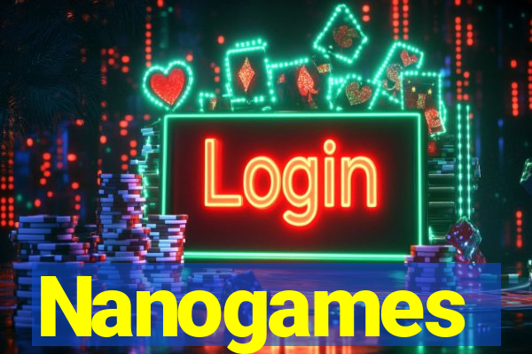 Nanogames