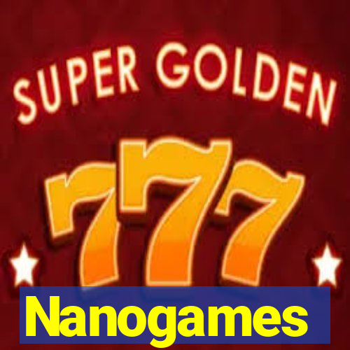 Nanogames