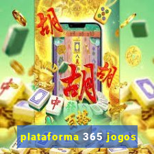 plataforma 365 jogos