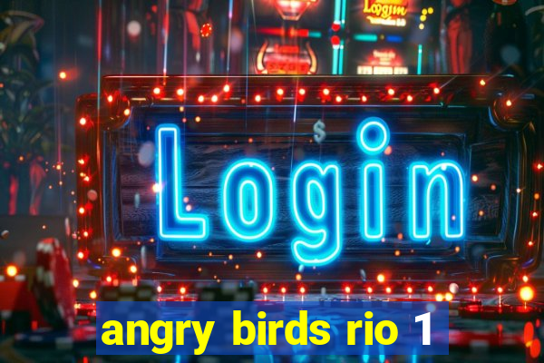 angry birds rio 1