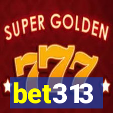 bet313