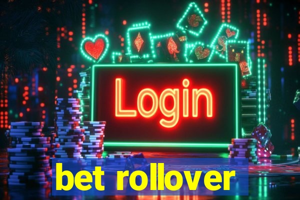 bet rollover