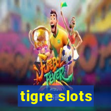 tigre slots