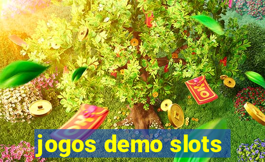 jogos demo slots