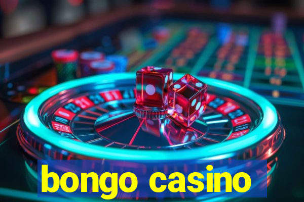 bongo casino