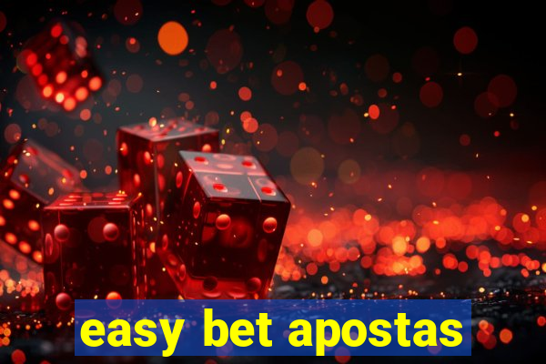 easy bet apostas