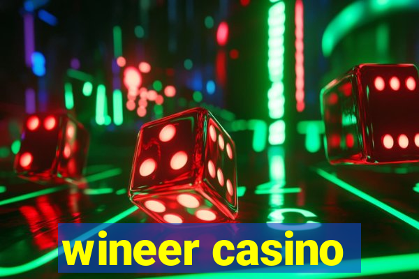 wineer casino