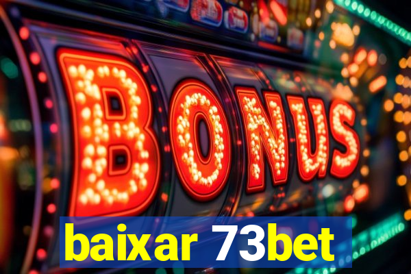 baixar 73bet