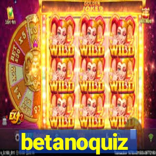 betanoquiz