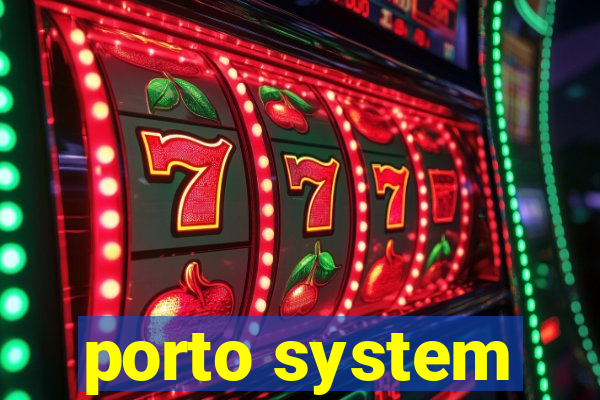 porto system