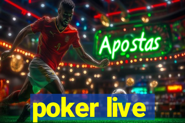 poker live