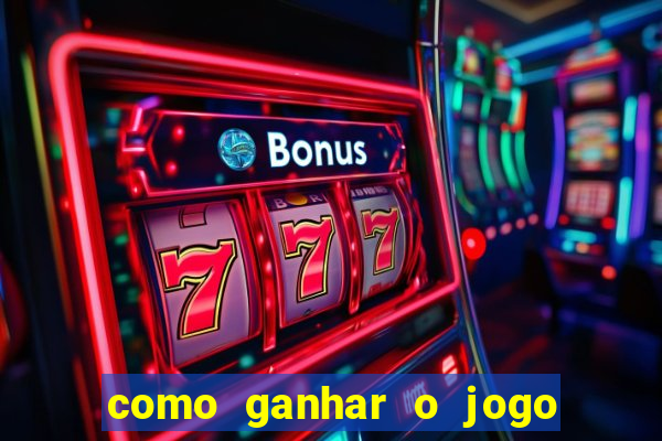 como ganhar o jogo da velha