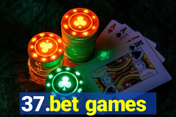 37.bet games