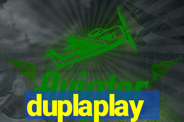 duplaplay